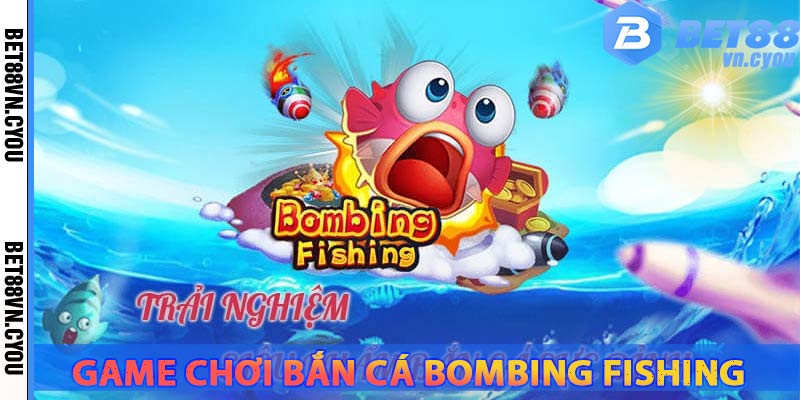 game-ban-ca-bombing-fishing